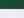 Dark Green/ White